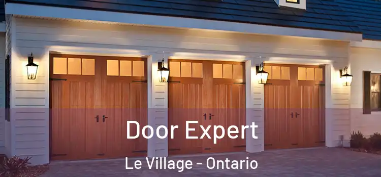 Door Expert Le Village - Ontario